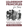 Leadership Principles for Teens: Empowering Students to be Future-Ready
