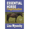 Essential Horse Conformation: 51 Checkpoints Before You Buy