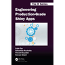 Engineering Production-Grade Shiny Apps