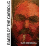 Rages of the Carbolic
