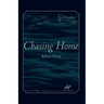 Chasing Home