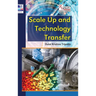 Scale Up and Technology Transfer