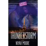 Thunderstorm: A Strebor Quickiez