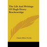 The Life And Writings Of Hugh Henry Brackenridge