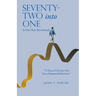 SEVENTY-TWO into ONE: A One-Year Devotional