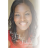 From Fake to Fabulous