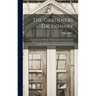 The Gardeners Dictionary: Containing the Methods of Cultivating and Improving the Kitchen, Fruit and Flower Garden, As Also the Physick Garden,