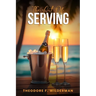 The Art of Serving