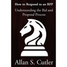 Understanding the Bid and Proposal Process