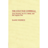 The Cold War Guerrilla: Jonas Savimbi, the U.S. Media and the Angolan War