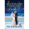 The Billionaire and the Runaway Bride