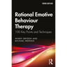 Rational Emotive Behaviour Therapy: 100 Key Points and Techniques