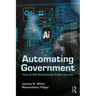 Automating Government: How AI Will Revolutionise Public Services