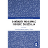 Continuity and Change in Brunei Darussalam