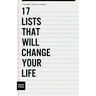 17 Lists That Will Change Your Life
