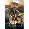 Keep You Safe