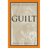 Guilt: The Bite of Conscience