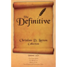 Christian D. Larson - The Definitive Collection - Volume 3 of 6