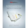 FilmSkills: Screenwriting: Write a Movie Script - From Concept to Completion