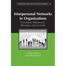 Interpersonal Networks Organization