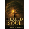 The Healed Soul