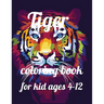 Tiger coloring book for kid ages 4-12: A Coloring Book of 35 Unique tiger Coe Stress relief Book Designs Paperback