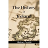 The History of Ireland