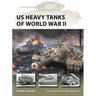 Us Heavy Tanks of World War II