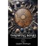 Throwing Bones: An Apprentice's Guide to Fortune Telling and Divination Using Bones, Nuts, Curios, and Talismans.