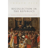 Recollection in the Republics C