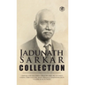 Jadunath Sarkar Collection (5 Books) - (Deluxe Hardbound Edition): Shivaji and His Times, Military History of India, India Through the Ages, Mughal Ad