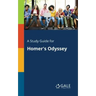 A Study Guide for Homer's Odyssey