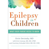Epilepsy in Children: What Every Parent Needs to Know