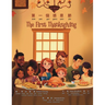 The First Thanksgiving - Bilingual Edition - Cantonese and English: Yale Romanization for Cantonese Pronunciation
