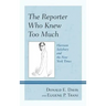 The Reporter Who Knew Too Much: Harrison Salisbury and the New York Times