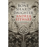 The Bone Shard Daughter