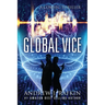 Global Vice: A COMSEC Thriller
