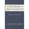 A Progress of Sentiments: Reflections on Hume's Treatise