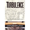 Turbulence: Dispatches from the Student Protest Movement, Rutgers 1970