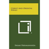 Christ and Oriental Ideals