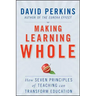 Making Learning Whole