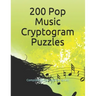 200 Pop Music Cryptogram Puzzles