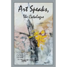 Art Speaks, The Catalogue: An Anthology of Artwork and Ekphrastic Writing by the CNY Branch of the NLAPW