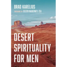 Desert Spirituality for Men