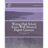 Writing High School Essays With Advanced English Grammar