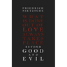 Beyond Good and Evil
