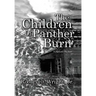 The Children of Panther Burn: A Historic Fiction