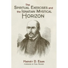 The Spiritual Exercises and the Ignatian Mystical Horizon