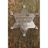 Tales from Kentucky Sheriffs