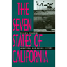 The Seven States of California: A Natural and Human History